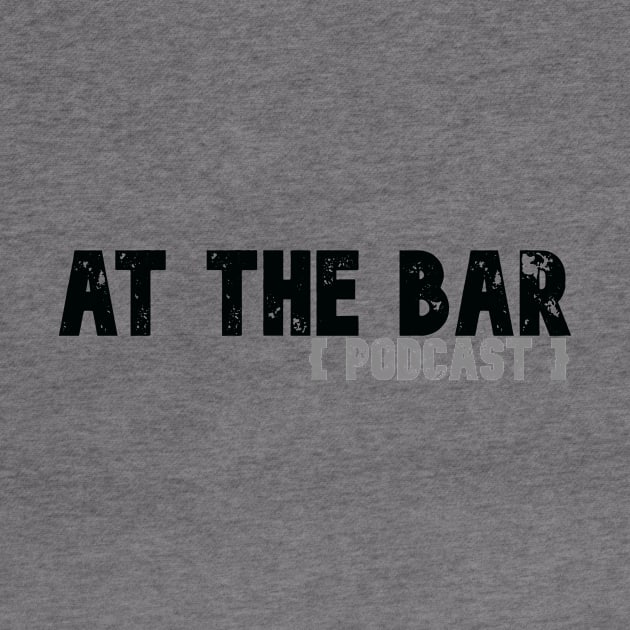 At The Bar Podcast by At The Bar Podcast